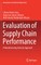 Evaluation of Supply Chain Performance