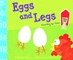 Eggs and Legs