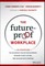 The Future-Proof Workplace