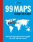 99 Maps to Save the Planet
