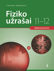 Fiziko užrašai 11-12 klasei. Makrosistemos