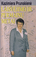 Laisvėjimo ir permainų metai