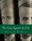 The Case Against the Fed (Large Print Edition)
