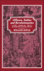 Officers, Nobles and Revolutionaries