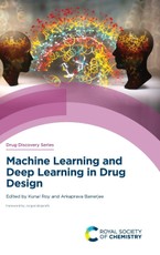 Machine Learning and Deep Learning in Drug Design