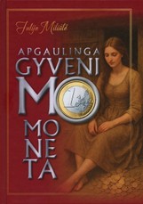Apgaulinga gyvenimo moneta
