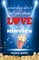 what they don't tell you about love in the movies