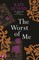 Le Vann, K: The Worst of Me