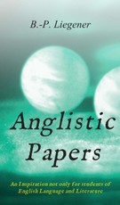 Liegener, B: Anglistic Papers