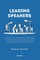 Leading Speakers