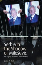Serbia in the Shadow of Milosevic