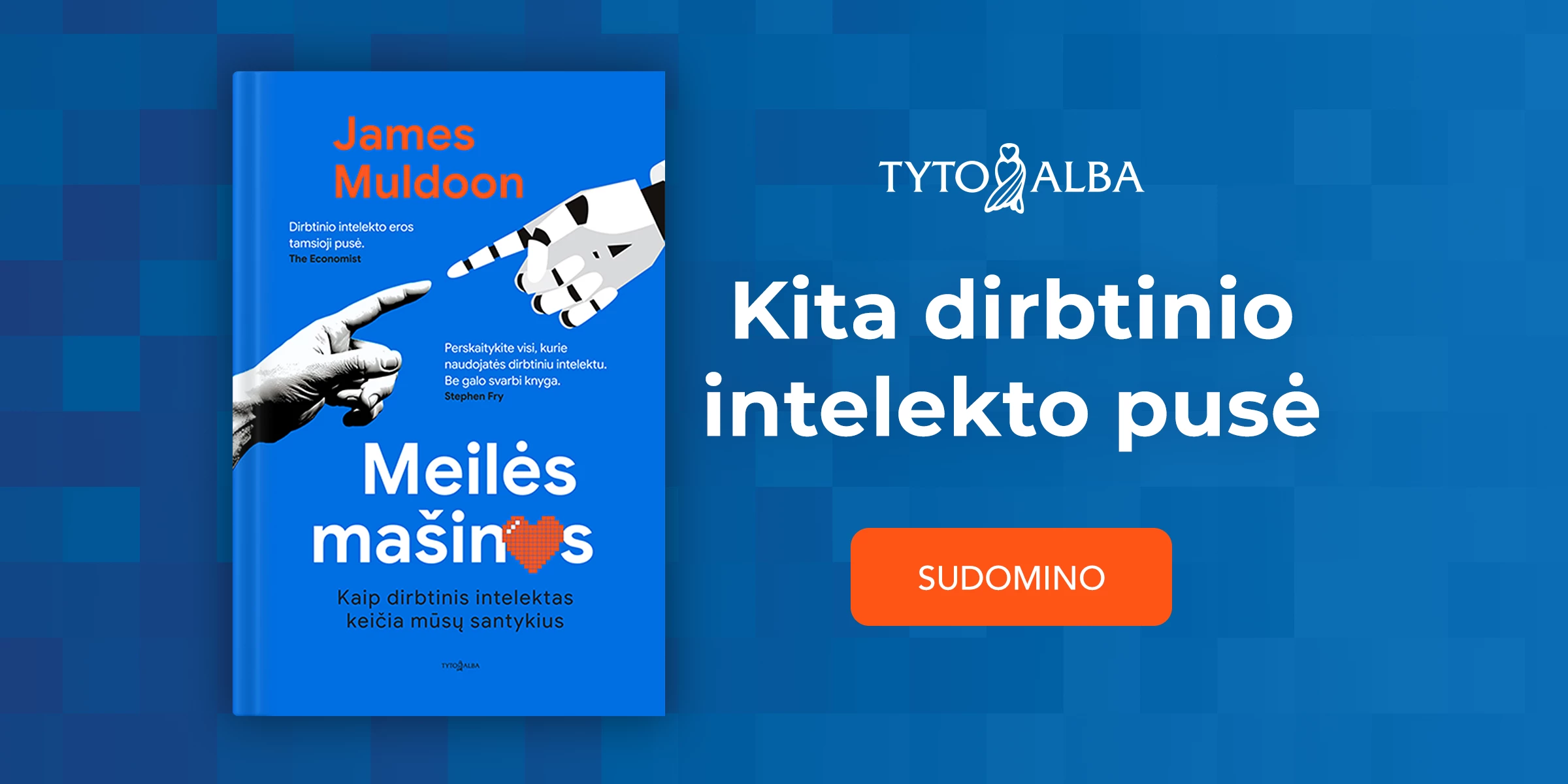 MEILĖS MAŠINOS. Kaip dirbtinis intelektas keičia mūsų santykius