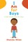 I am for Boys