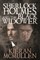 Sherlock Holmes and The Black Widower