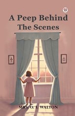 A Peep Behind The Scenes