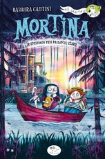 Mortina ir atostogos prie Paslapčių ežero
