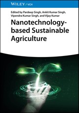 Nanotechnology-based Sustainable Agriculture