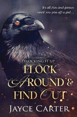 Flock Around and Find Out