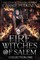 Fire Witches of Salem Collection One