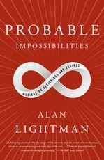 Probable Impossibilities