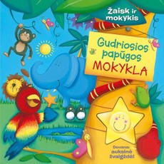 Gudriosios papūgos mokykla