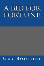 A Bid for Fortune