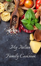 My Italian Family Cookbook
