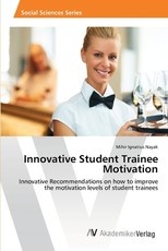 Innovative Student Trainee Motivation