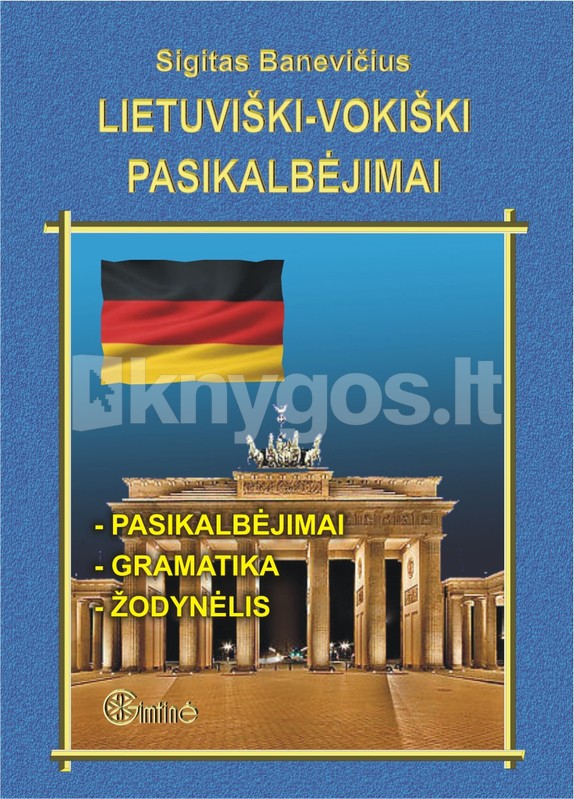 Lietuviški – vokiški pasikalbėjimai (2014) | Knygos.lt