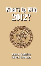 What's Up With 2012?