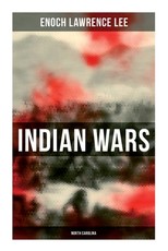 Indian Wars: North Carolina