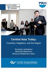 Central Asia Today. Countries, Neighbors, and the Region