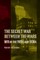 The Secret War Between the Wars: Mi5 in the 1920s and 1930s