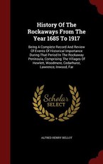 History Of The Rockaways From The Year 1685 To 1917