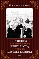Istorijos apie narsųjį riterį Tenksalotą ir drakoną misterį Kaindlį