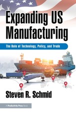 Expanding US Manufacturing