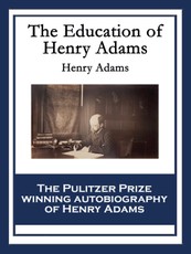 The Education of Henry Adams