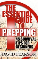 The Essential Guide To Prepping