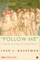 Follow Me