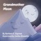 Grandmother Moon