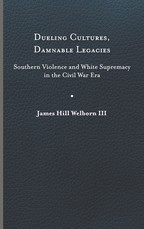 Dueling Cultures, Damnable Legacies