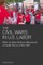 The Civil Wars in U.S. Labor