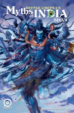 MYTHS OF INDIA: SHIVA Issue 1