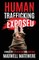 Human Trafficking Exposed