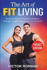 The Art of Fit Living