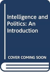 Intelligence and Politics