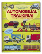 Automobiliai, traukiniai. Mažoji enciklopedija su lipdukais