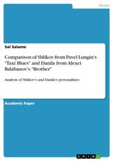 Comparison of Shlikov from Pavel Lungin's "Taxi Blues" and Danila from Alexei Balabanov's "Brother"