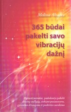 365 būdai pakelti savo vibracijų dažnį