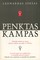Penktas kampas. Niekada nebūk per daug: alkanas, piktas, pavargęs ir vienišas